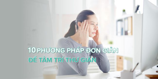 Cách giảm stress hiệu quả_1