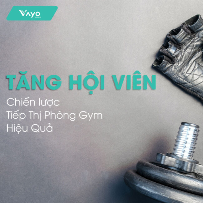 chien luoc tang hoi vien phong gym