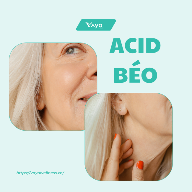 Vai trò của Acid béo ảnh hưởng như thế nào đến làn da của bạn?