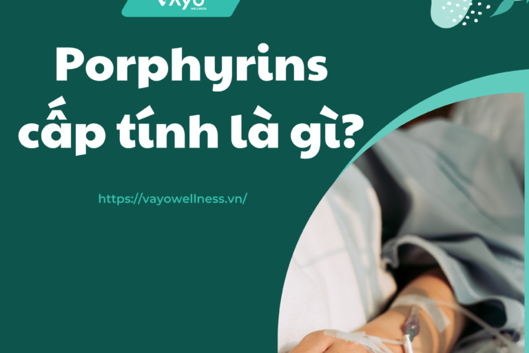 porphyrias-cap-tinh-la-gi (2)
